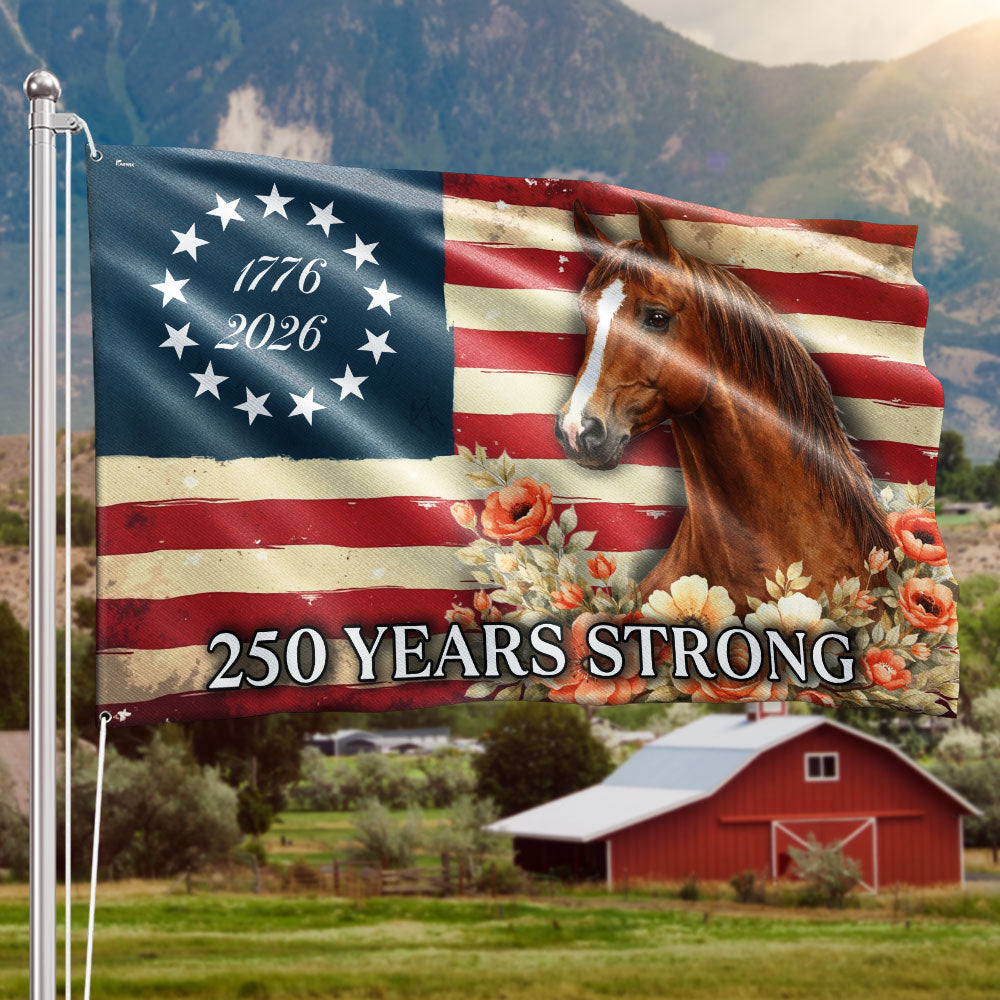 Horse American Grommet Flag, 250 Years Strong Horse Farmhouse Decor
