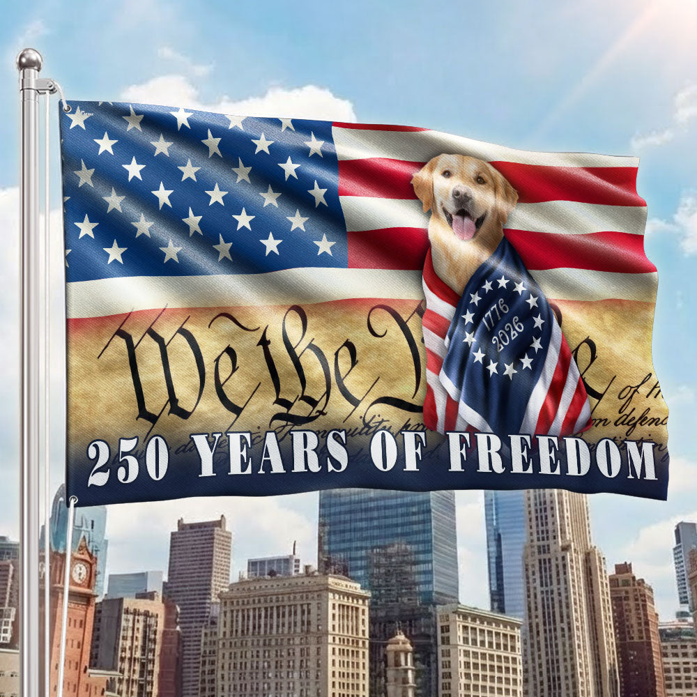 Patriotic Dog US Flag, 250 Years of Freedom We The People Grommet Flag