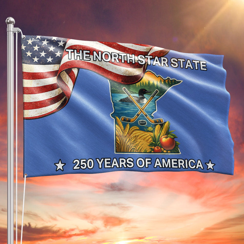 250 Years of America Flag, The North Star State Minnesota Grommet Flag