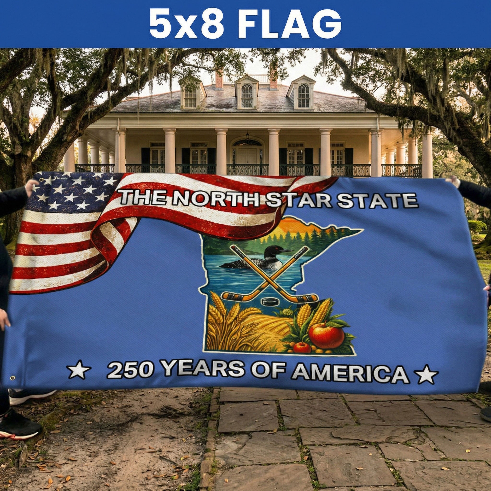 250 Years of America Flag, The North Star State Minnesota Grommet Flag