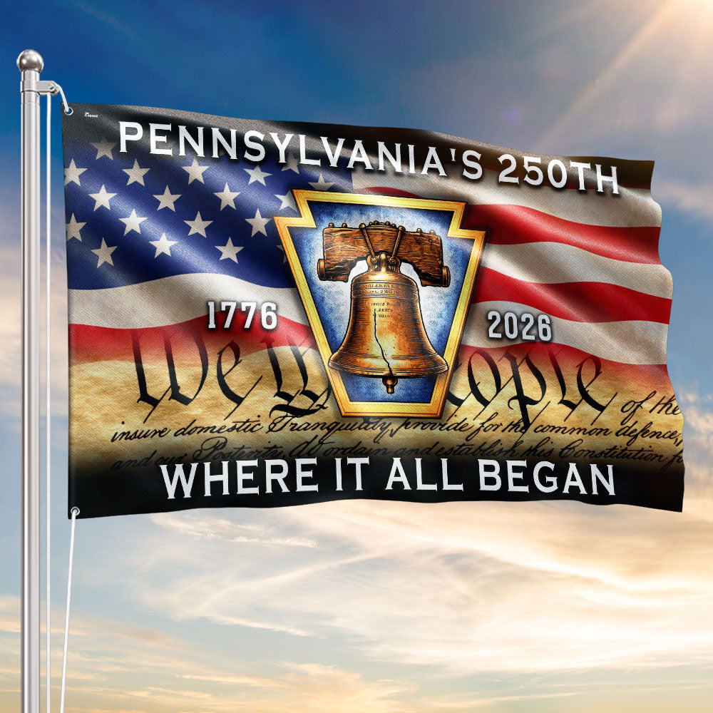 Pennsylvania American Flag, 1776 2026 Where It All Began Grommet Flag