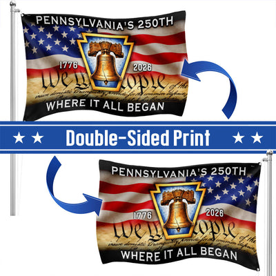 Pennsylvania American Flag, 1776 2026 Where It All Began Grommet Flag