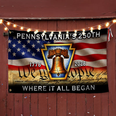 Pennsylvania American Flag, 1776 2026 Where It All Began Grommet Flag