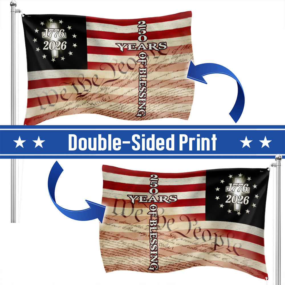 Christian Cross US Flag, 250 Years of Blessing We The People Grommet Flag