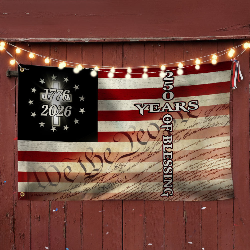 Christian Cross US Flag, 250 Years of Blessing We The People Grommet Flag