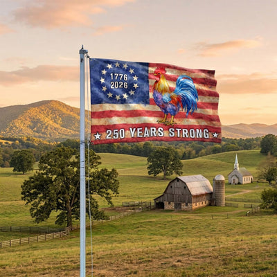 Chicken American Flag, 250 Years Strong Patriotic Chicken Grommet Flag