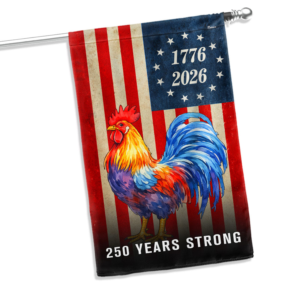 Chicken American Flag, 250 Years Strong Patriotic Rooster US Flag