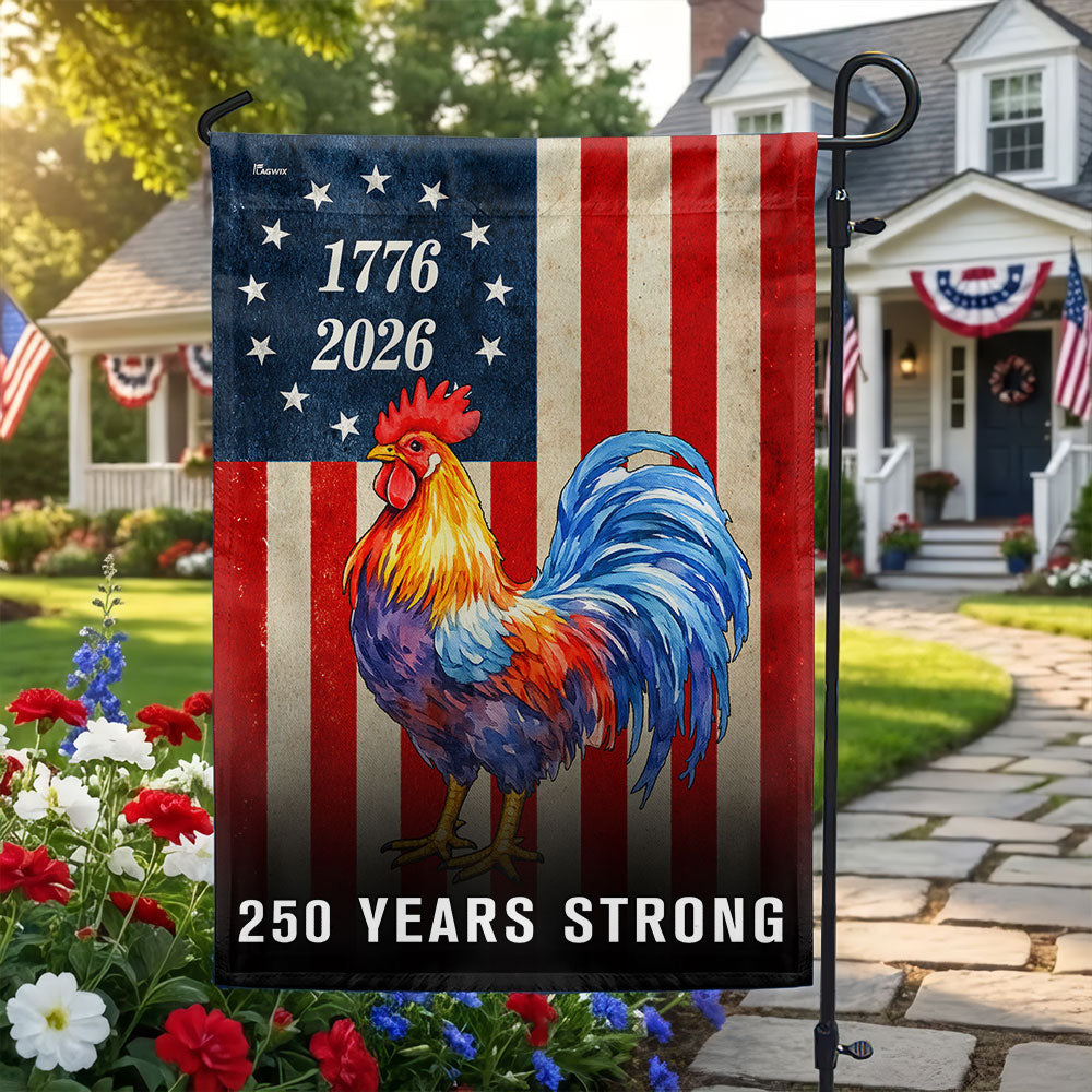 Chicken American Flag, 250 Years Strong Patriotic Rooster US Flag