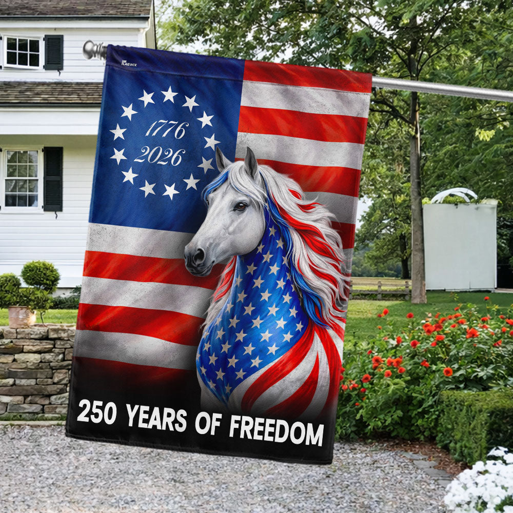 Horse Farmhouse Flag, 250 Years Strong Patriotic White Horse US Flag