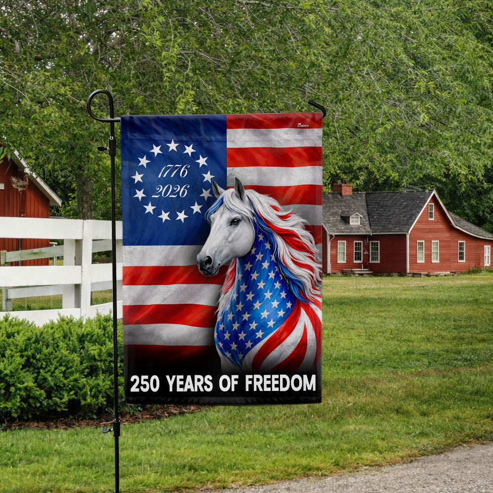 Horse Farmhouse Flag, 250 Years Strong Patriotic White Horse US Flag