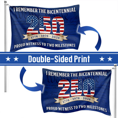 250th Anniversary US Flag, Proud Witness To Two Milestones Grommet Flag