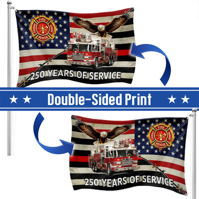 Firefighter Flag, 250 Years of Service Fire Truck Firefighter Grommet Flag