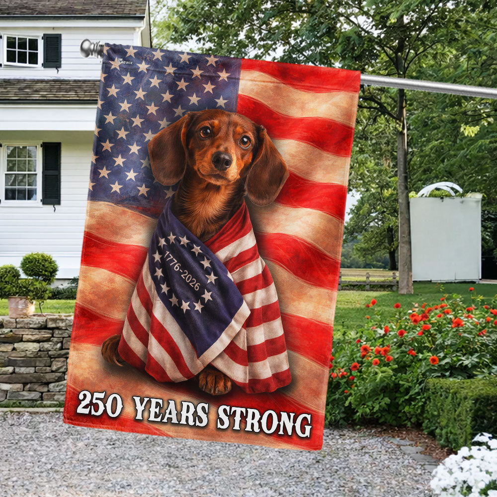 Dachshund American Patriot Flag, 250 Years Strong Dog US Flag