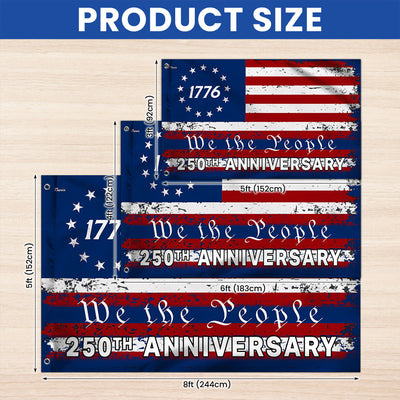 Betsy Ross US Flag, 250th Anniversary 1776 We The People Patriotic Decor