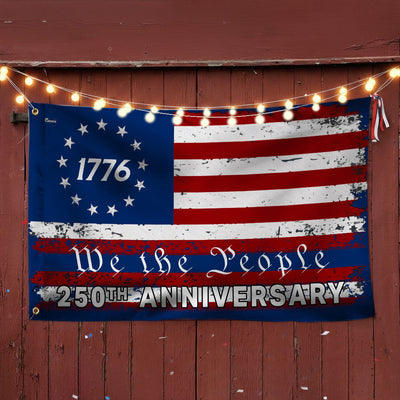 Betsy Ross US Flag, 250th Anniversary 1776 We The People Patriotic Decor