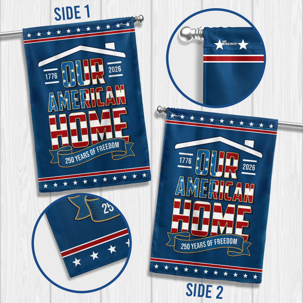 Garden Patriotic Flag, 1776 2026 Our American Home US Flag