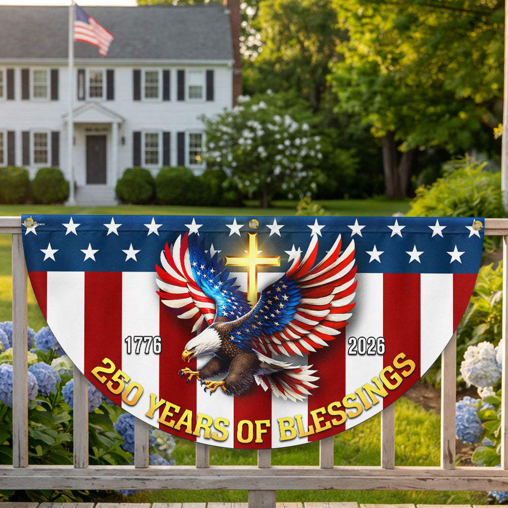 250 Years of Blessings 1776 2026 Patriotic Eagle Cross Fan Flag