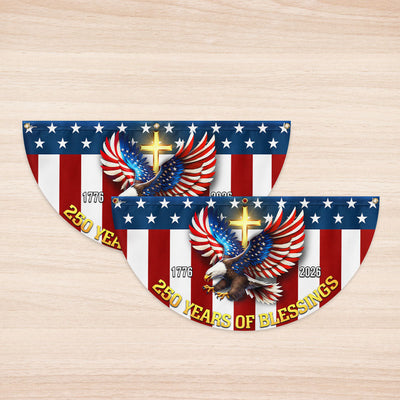 250 Years of Blessings 1776 2026 Patriotic Eagle Cross Fan Flag