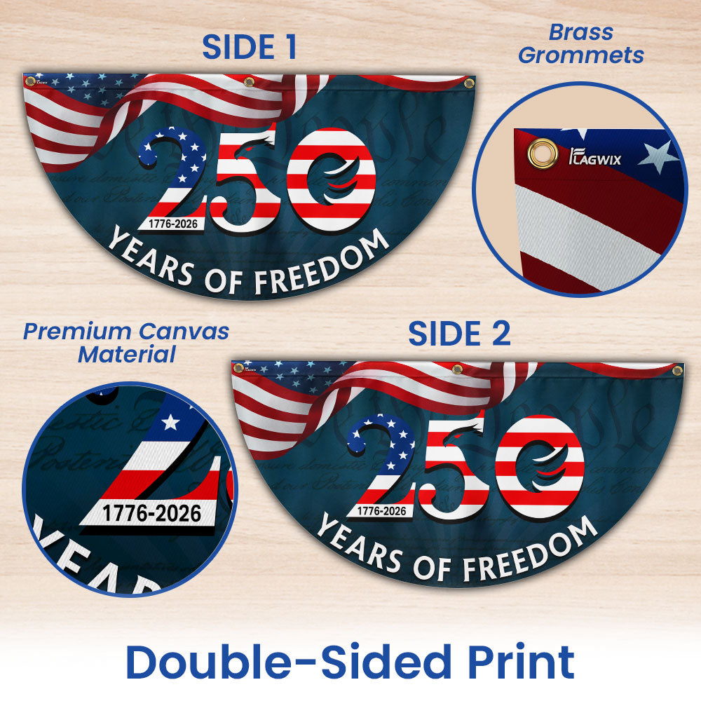 250th Anniversary Fan Flag, 1776 2026 Patriotic We The People Decor