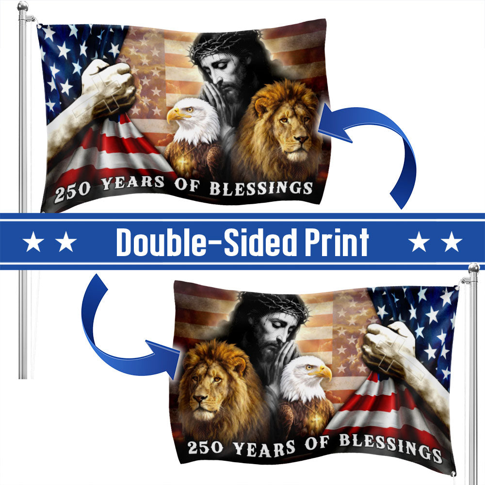 250 Years of Blessings Patriotic Eagle Lion Of Judah Jesus God Grommet Flag