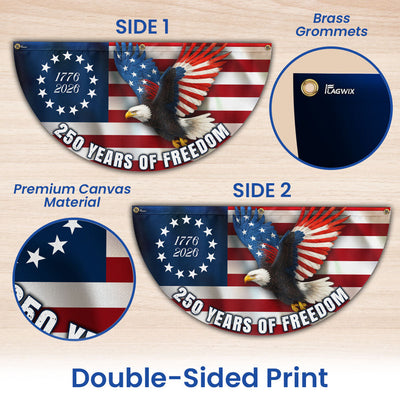 Betsy Ross Flag, 250 Years of Freedom Patriotic Eagle Fan Flag