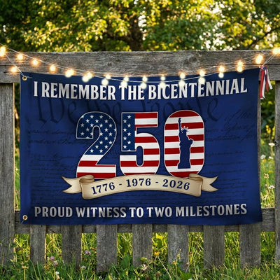 250th Anniversary US Flag, Proud Witness To Two Milestones Grommet Flag