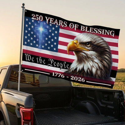 Patriotic 250 Years of Blessing, We The People 1776 2026 American Grommet Flag
