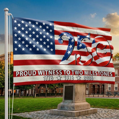 250th Anniversary American Flag, Proud Witness To Two Milestones Decor