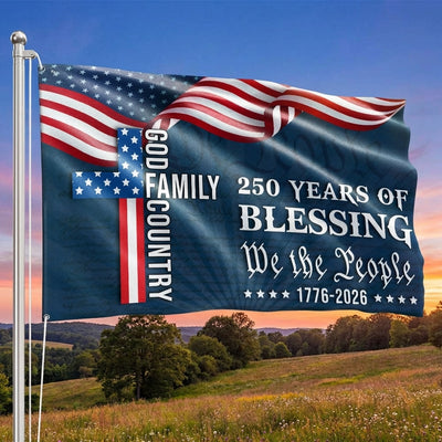 We The People American Flag, 250 Years Blessing 1776 2026 Grommet Flag