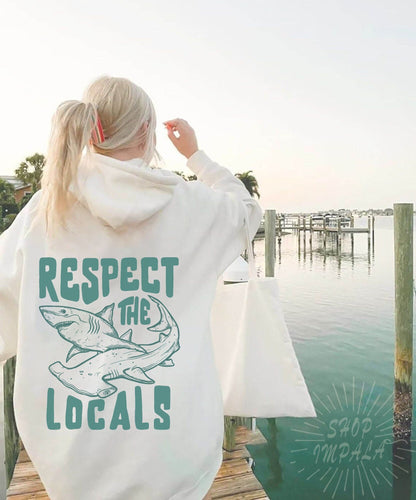Respect the Local Sharks Hoodie – Cozy Ocean Lover Sweatshirt