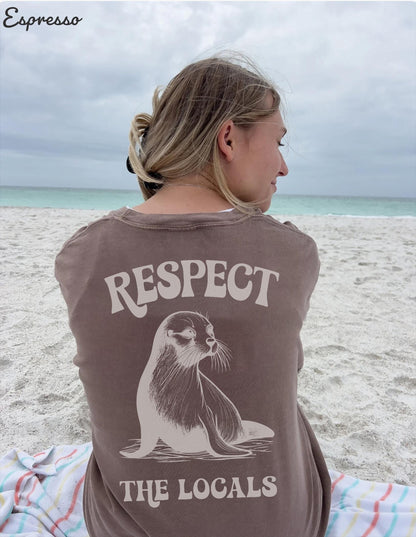 Respect The Locals Seal Comfort Colors Shirt (Front & Back)