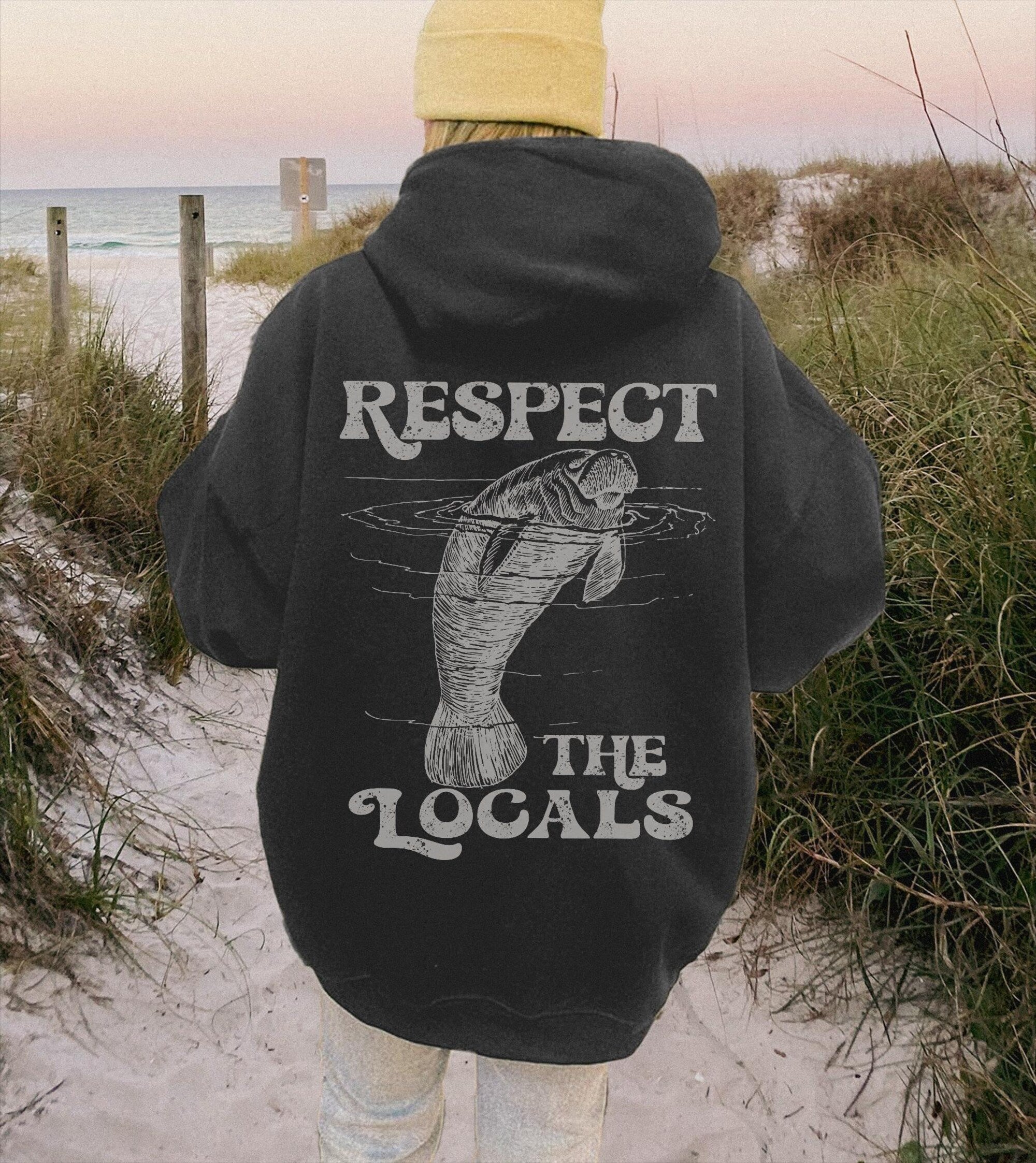 Respect the Local Manatee Hoodie – Cozy Beach Lover Sweatshirt - Image 4