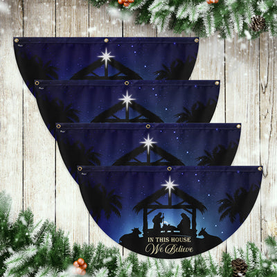 In This House We Believe True Story Nativity Scene Oh Holy Night Jesus Christ Non-Pleated Fan Flag