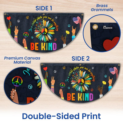 Hippie Flag In A World Where You Can Be Anything Be Kind. Peace Sign Non-Pleated Fan Flag