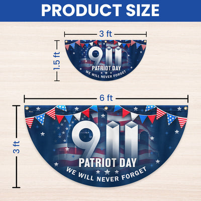 911 Patriot Day September 11th 9/11 Never Forget Non-Pleated Fan Flag