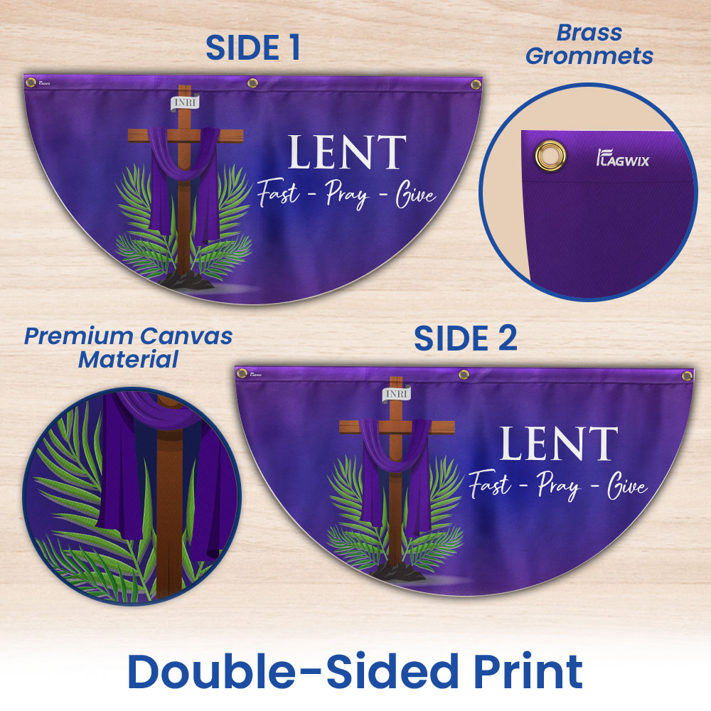 Lent Season Fast Pray Give Jesus Christian Cross Non-Pleated Fan Flag