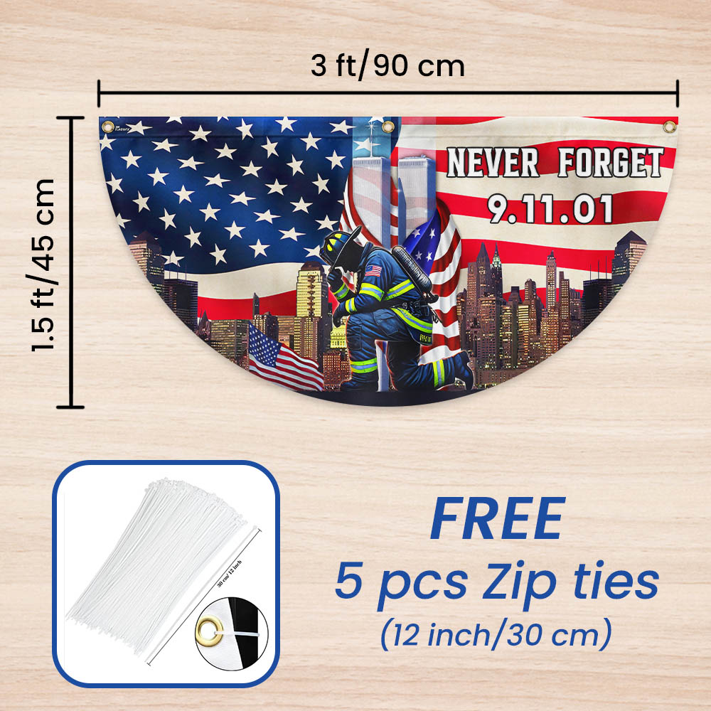 Never Forget September 11 Patriot Day 911 Non-Pleated Fan Flag